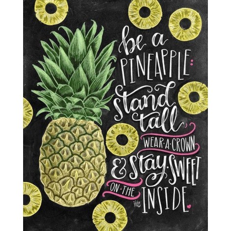 Be A Pineapple Diamond Painting Kit